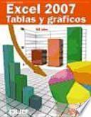 libro Excel 2007. Tablas Y Gráficos